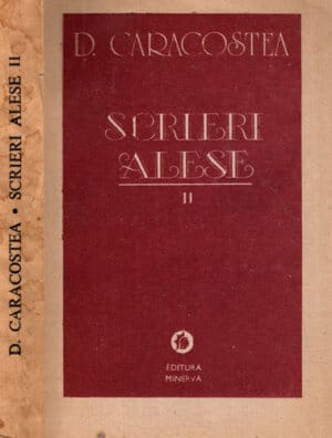 Scrieri alese vol. II (D. Caracostea)