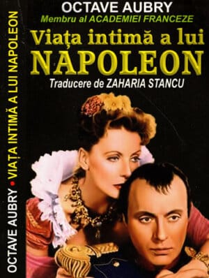 Viata intima a lui Napoleon (Octave Aubry)