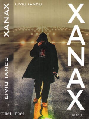 Xanax (Liviu Iancu)