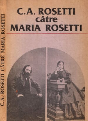 C. A. Rosetti catre Maria Rosetti (corespondenta in limba franceza)