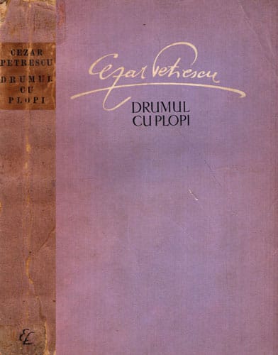 Drumul cu plopi (Cezar Petrescu) fara supracoperta Drumul cu plopi (Cezar Petrescu) fara supracoperta