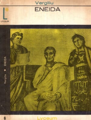 Eneida - editie repovestita de Eugen Cizek (Vergiliu) colectia Lyceum