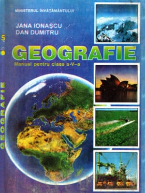 Geografie - manual pentru clasa a V-a (Jana Ionascu, Dan Dumitru)