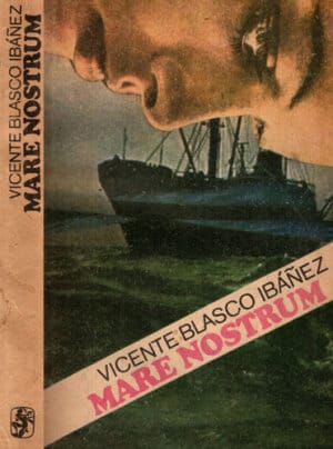 Mare Nostrum (Vicente Blasco Ibanez)
