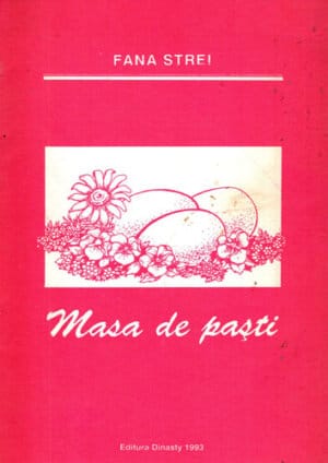 Masa de pasti (Fana Strei)