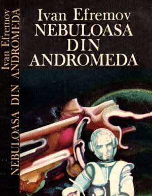 Nebuloasa din Andromeda (Ivan Efremov)