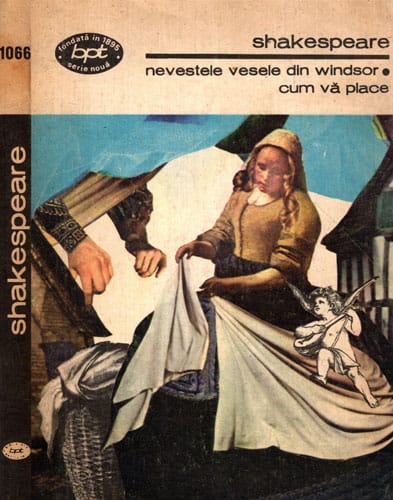 Nevestele vesele din Windsor. Cum va place (William Shakespeare) colectia BPT Nevestele vesele din Windsor. Cum va place (William Shakespeare) colectia BPT