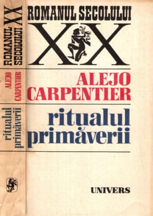Ritualul primaverii (Alejo Carpentier)