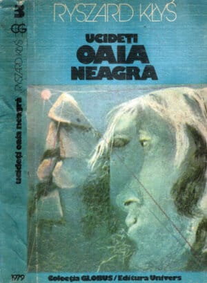 Ucideti oaia neagra (Ryszard Klys) colectia Globus