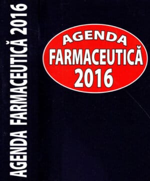 Agenda farmaceutica 2016 (Teodora Costea)