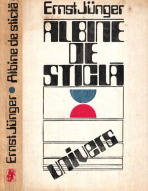 Albine de sticla (Ernst Junger)