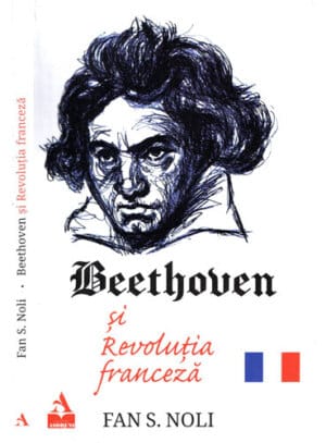 Beethoven si revolutia franceza (Fan S. Noli)