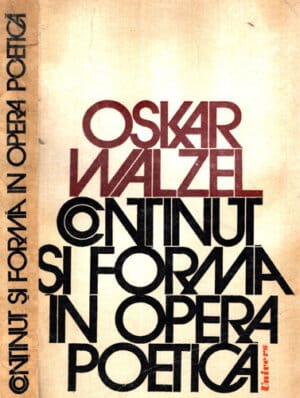 Continut si forma in opera poetica (Oskar Walzel)