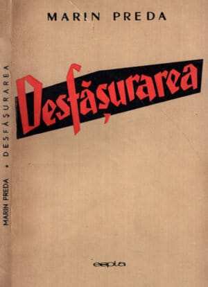 Desfasurarea (Marin Preda)