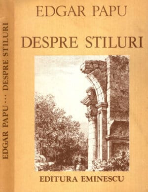 Despre stiluri (Edgar Papu)