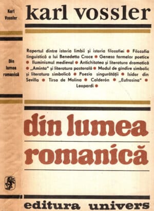 Din lumea romanica (Karl Vossler)
