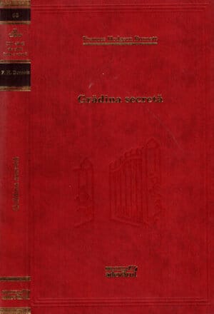 Gradina secreta (Frances Hodgson Burnett) colectia Adevarul nr. 88