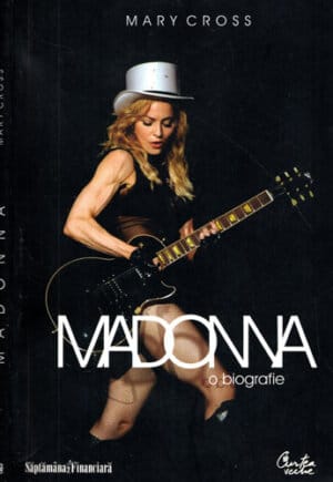 Madonna - o biografie (Mary Cross)