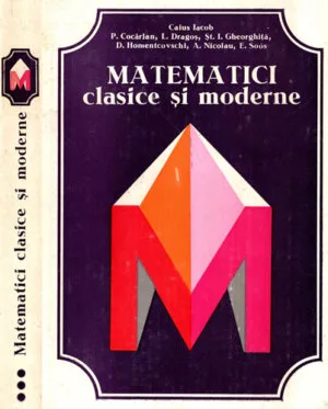 Matematici Clasice Si Moderne Vol. Iii