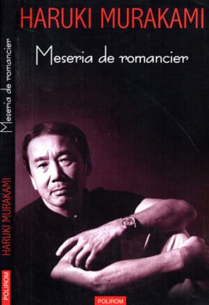Meseria de romancier (Haruki Murakami)