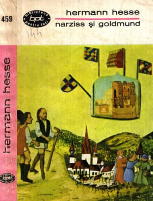 Narziss si Goldmund (Hermann Hesse) colectia BPT