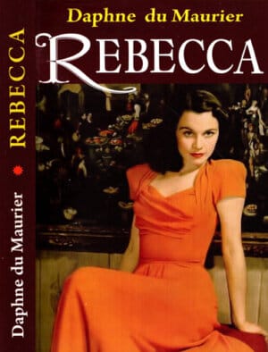 Rebecca (Daphne du Maurier) colectia Romane celebre nr. 6