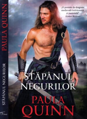 Stapanul negurilor (Paula Quinn) colectia Iubiri de poveste