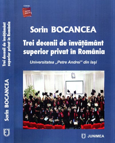 Trei decenii de invatamant superior privat in Romania (Sorin Bocancea) Trei decenii de invatamant superior privat in Romania (Sorin Bocancea)