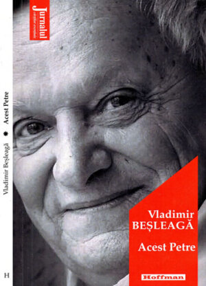 Acest Petre (Vladimir Besleaga)