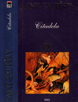 Citadela (Antoine de Saint-Exupery)
