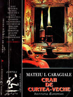 Craii de Curtea-Veche (Mateiu I. Caragiale) colectia Cartea scolarului grabit