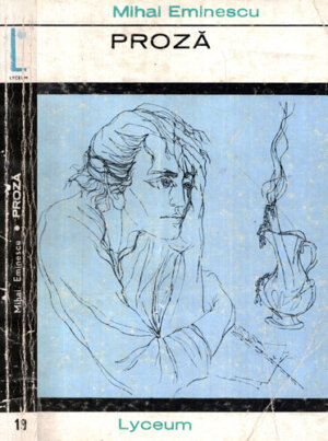 Proza (Mihai Eminescu) colectia Lyceum