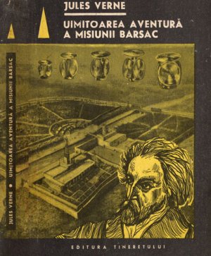 Uimitoarea aventura a misiunii Barsac (Jules Verne) colectia Fantastic Club