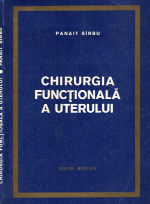 Chirurgia functionala a uterului (Panait Sirbu)