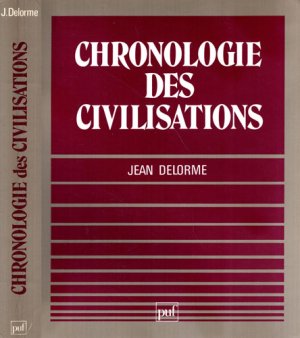 Chronologie des civilisations (Jean Delorme)