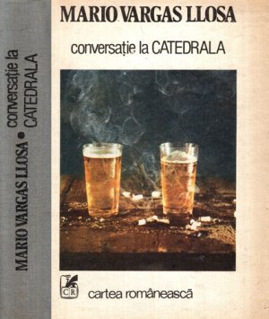 Conversatie la catedrala (Mario Vargas Llosa)