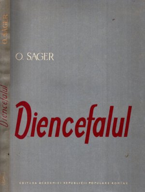 Diencefalul (O. Sager)