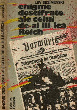 Enigme descifrate ale celui de al III-lea Reich (Lev Bezimenski)