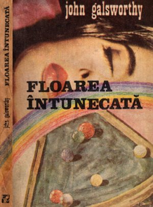 Floarea intunecata (John Glasworthy)