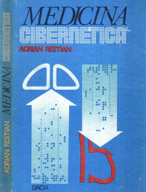 Medicina cibernetica (Adrian Restian)