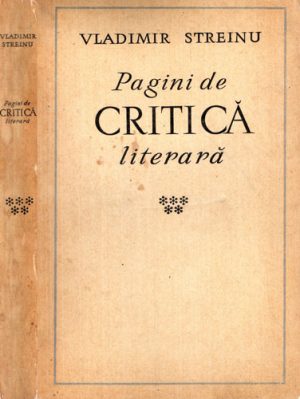 Pagini de critica vol. V (Vladimir Streinu)