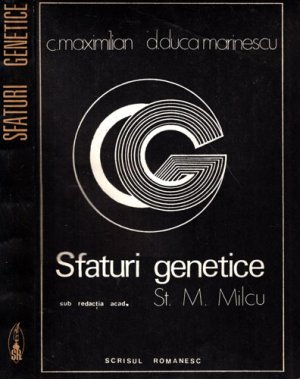 Sfaturi genetice (C. Maximilian, D. Duca Marinescu)