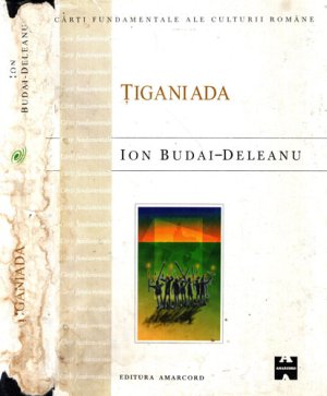 Tiganiada (Ion Budai-Deleanu) colectia Carti Fundamentale ale culturii romane