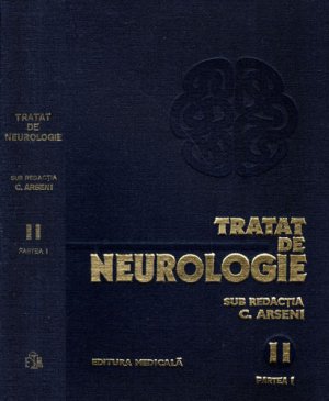 Tratat de neurologie vol. II partea I+II (C.Arseni)