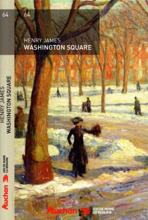 Washington square / Piata Washington (Henry James)