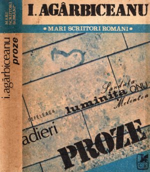 Proze (Ion Agarbiceanu) povestiri si nuvele