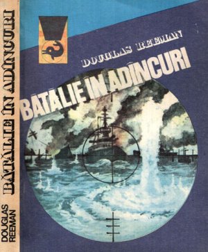 Batalie in adancuri (Douglas Reeman) colectia Delfin