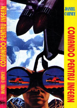 Comando pentru infern (Daniel Carney)