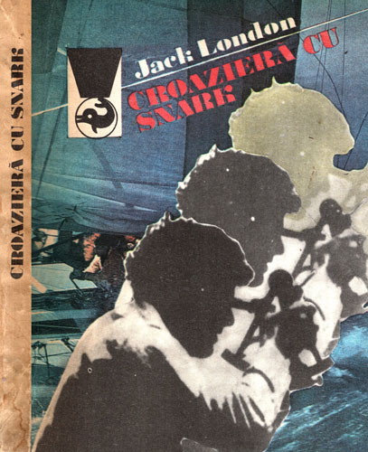 Croaziera cu Snark (Jack London) colectia Delfin