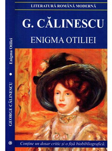 Enigma Otiliei (George Calinescu) Enigma Otiliei (George Calinescu)